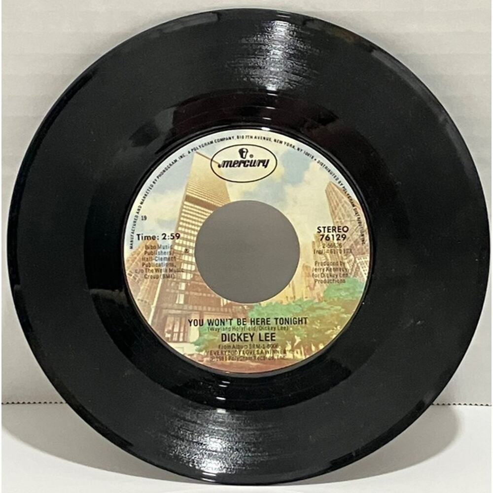 Dickey Lee You Won't Be Here Tonight / Everybody Loves A Winner Mercury 45 RPM